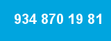 934 870 19 81 934 870 19 81